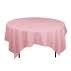 Rental store for 72 x72  OVLY TABLECLTH, LT PINK in Spartanburg SC